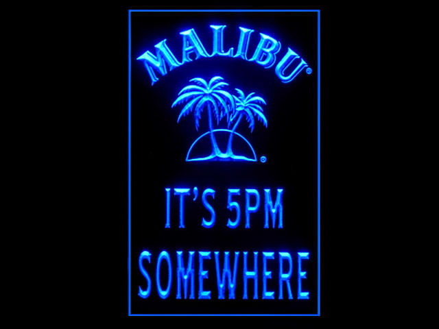 Malibu Rum IT'S 5PM SOMEWHERE Tall Neon Light Sign
